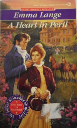 Heart in Peril (Signet Regency Romance)