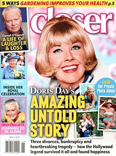 Closer Magazine May 4 2020 Doris Day Carroll O'Connor Queen Elizabeth Glenn Close Randy Jackson Heather Locklear