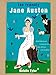 The Friendly Jane Austen: A Well-Mannered Introduction to a Lady of Sense and Sensibility by Natalie Tyler, Reid Boates