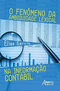 Livro O Fenômeno da Ambiguidade Lexical na Informação Contábil