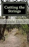 Cutting the Strings by