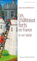 Les  châteaux forts en France