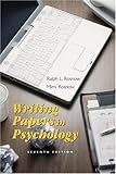 Writing Papers in Psychology : Research Papers, Essays, Proposals, Posters, and Handouts, Rosnow, Mimi and Rosnow, Ralph L., 0534533310