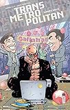 TRANSMETROPOLITAN - Tome 2 (Transmetropolitan (2)) (French Edition) by