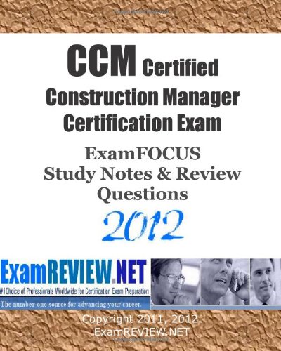 CERTIFIED CONSTRUCTION MANAGER CERTIFICATION STUDY GUIDE visual data 4