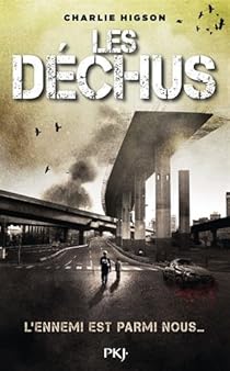 Ennemis Tome 5 Les Dechus Charles Higson Babelio