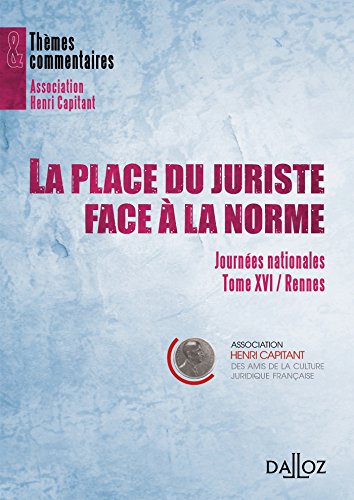 La  place du juriste face à la norme