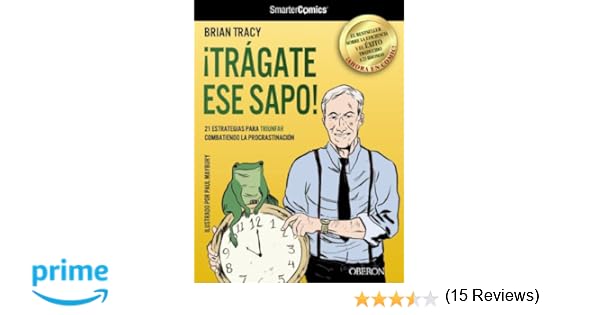 Trágate Ese Sapo 21 Estrategias Para Triunfar Combatiendo - 