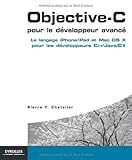 Objective-C pour le développeur avancé (French Edition) by