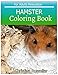 HAMSTER Coloring Book For Adults Relaxation: HAMSTER sketch coloring book , Creativity and Mindfulness 80 Pictures by Christina Russellar