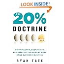 The 20% Doctrine: How Tinkering, Goofing Off, and Breaking the Rules at Work Drive Success in Business