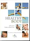 Hardcover HEALTHY BODY ((Life and Health)) Book