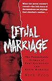 Lethal Marriage: The Unspeakable Crimes of Paul