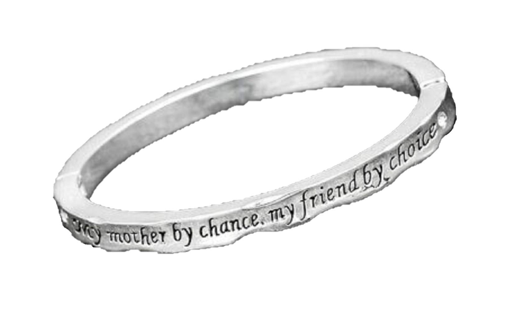 equilibrium Silver Plated Bangle My Mother by Chance, My Friend by Choice”