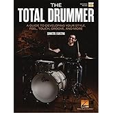 The Total Drummer: A Guide to Developing Your Style, Feel, Touch, Groove, and More - Book with Online Video by Dimitri Fantin
