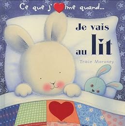 Je vais au lit