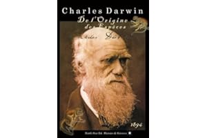L'Oeuvre de Darwin: De l'origine des espèces (texte intégral)