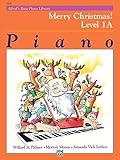 Alfred's Basic Piano Library Merry Christmas!, Bk 1A by Willard A. Palmer, Morton Manus