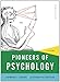 Pioneers of Psychology: A History
