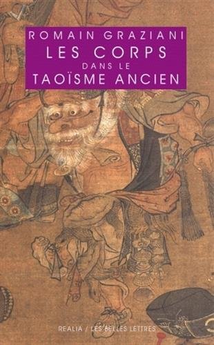 Les  corps dans le taoïsme ancien
