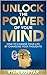 Unlock the Power of Your Mind by Ryan Kopyar