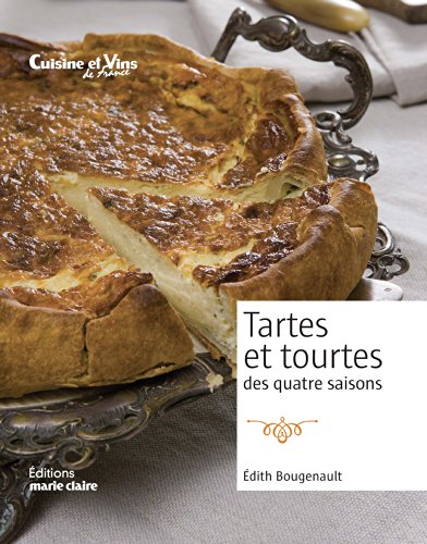 Tartes & tourtes des 4 saisons by (Paperback)