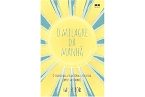 O Milagre da Manhã