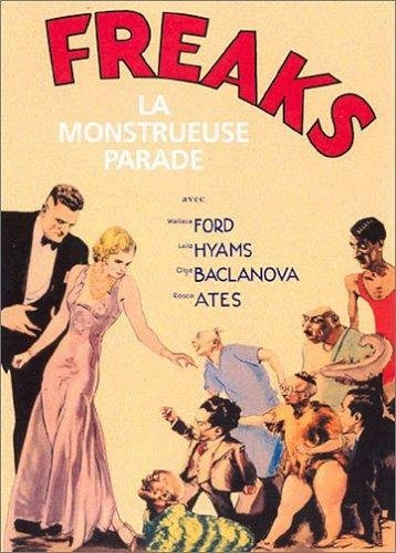 Freaks, La Monstrueuse Parade