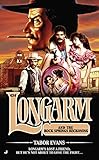 Longarm #434: Longarm and the Rock Springs Reckoning