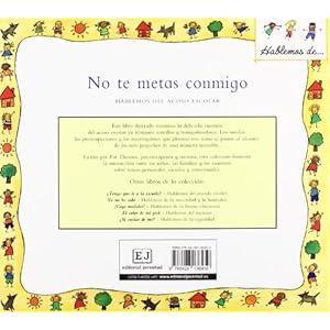 No te metas conmigo/ Don't mess with me (Spanish Edition)
