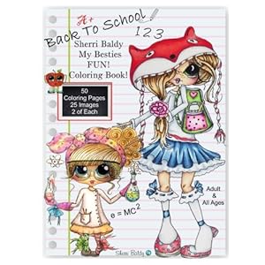 Sherri Baldy My Besties Back to School Coloring Book