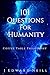 101 Questions for Humanity: Coffee Table Philosophy by J Edward Neill