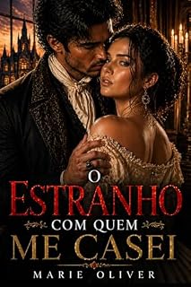 Livro O Estranho Com Quem Me Casei (Série Votos Sombrios Livro 3)