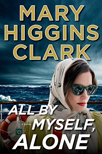 All By Myself, Alone: A Novel
