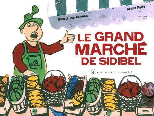 Le grand marché de Sidibel