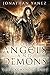 Of Angels and Demons (The Archangel Wars Book 2) by Jonathan Yanez