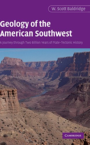 Geology of the American Southwest: A Journey through Two Billion Years of Plate-Tectonic History