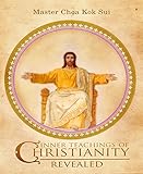 Inner Teachings of Christianity Revealed