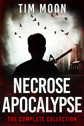 Necrose Apocalypse: The Complete Collection