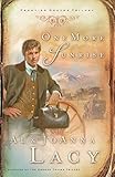 One More Sunrise (Frontier Doctor Trilogy #1) by Al & Joanna Lacy