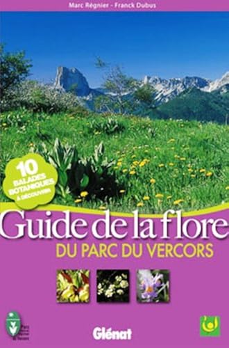 Download Guide de la flore : Du parc du Vercors PDF