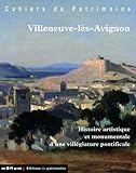 Villeneuve-lès-Avignon (French Edition) by