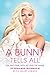 A Bunny Tells All: Fun and Fame With Hef and the Gang