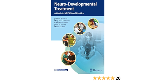 Neuro Developmental Treatment A Guide To Ndt Clinical Practice Kindle Edition Bierman Judith C Franjoine Mary Rose Hazzard Catherine M Professional Technical Kindle Ebooks 