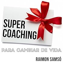 Supercoaching [Spanish Edition]