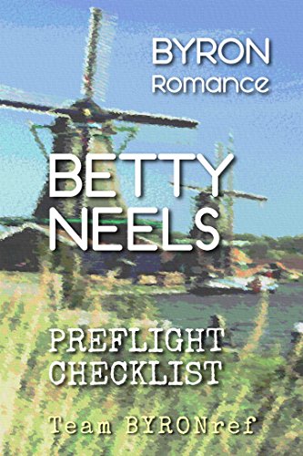 BYRON Romance Betty Neels Preflight Checklist (BYRON Preflight Checklists)