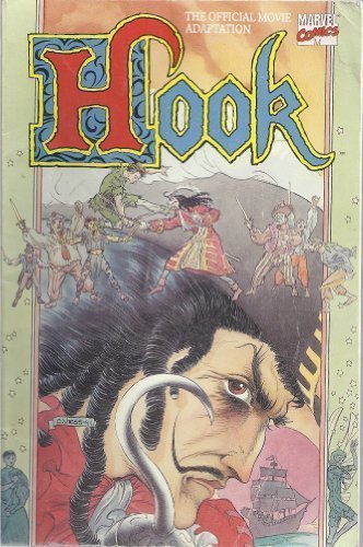 Hook/the Official Movie Adaptation (Marvel comics) by Charles Vess
