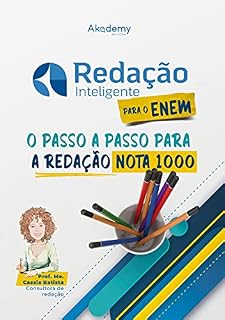 Redação inteligente para o ENEM: o passo a passo para a redação nota 1000