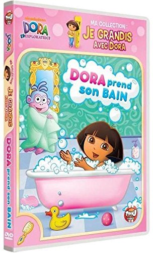 Dora l'exploratrice - Ma collection : Je grandis avec Dora - Dora prend son bain