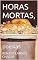 Livro HORAS MORTAS,: poesias